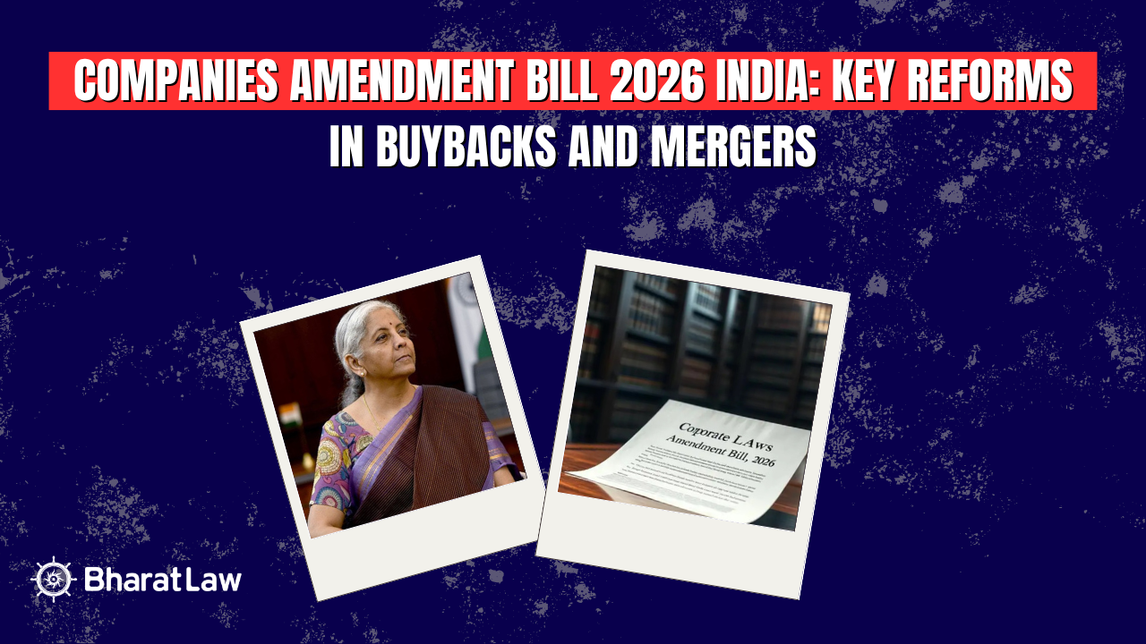 Companies Amendment Bill 2026 India: Key Reforms in Buybacks and Mergers