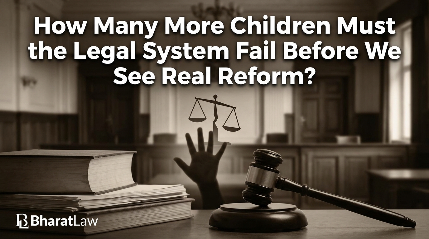 How Many More Children Must the Legal System Fail Before We See Real Reform?