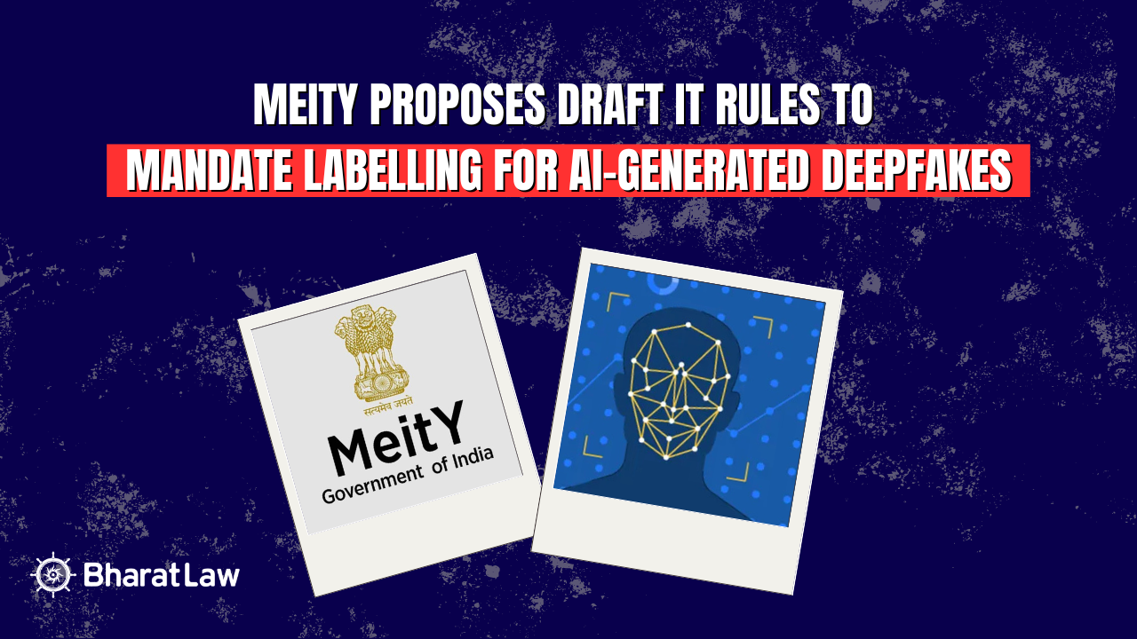 India Deepfake Regulation: MeitY Proposes Draft IT Rules to Mandate Labelling for AI-Generated Deepfakes