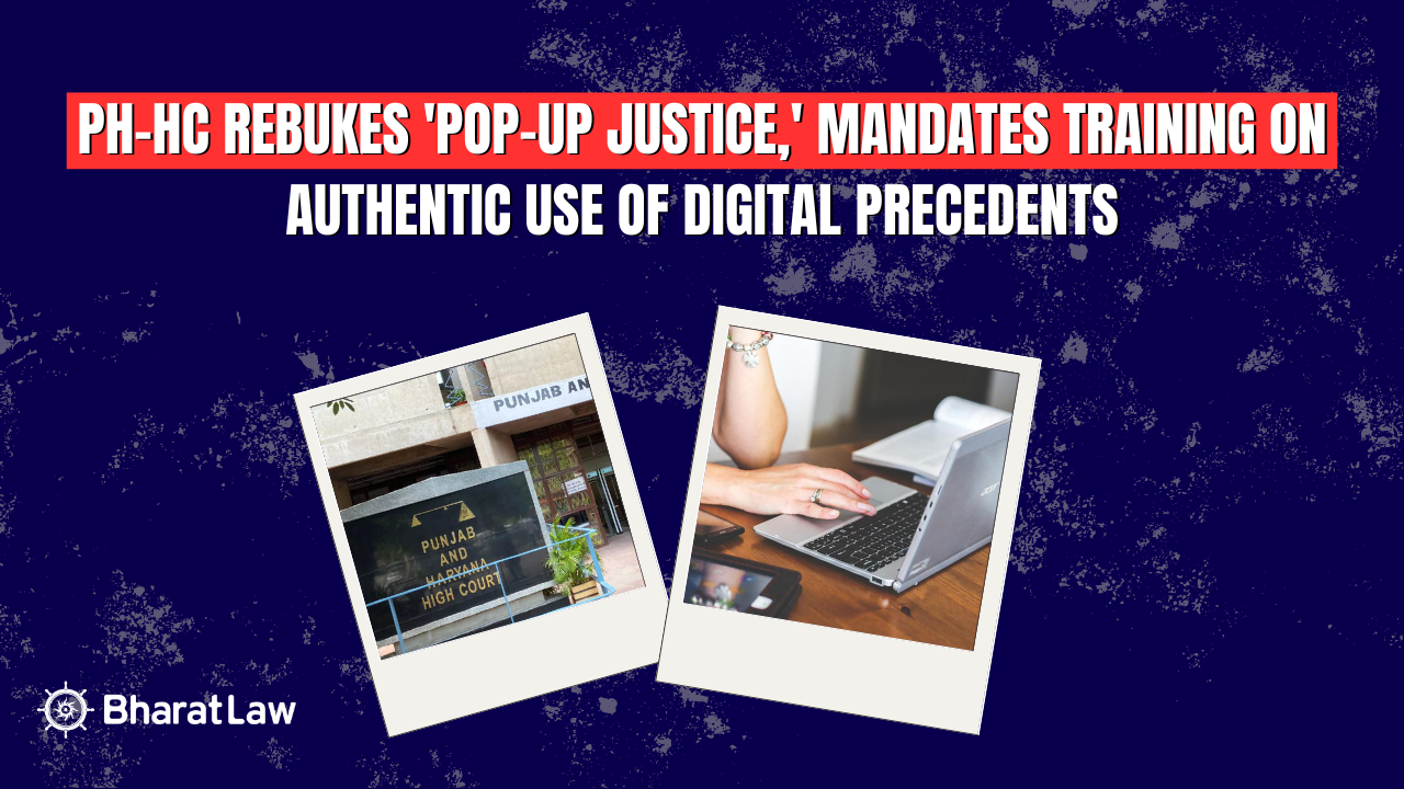 Pop-Up Justice High Court Ruling: PH-HC Orders Training on Authentic Use of Digital Precedents