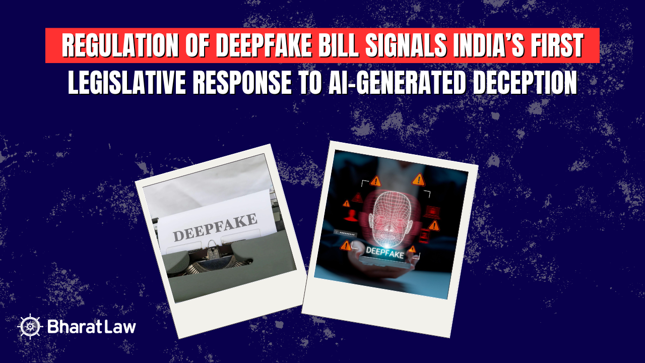 Regulation of Deepfake Bill Introduced to Criminalise Non-Consensual AI-Generated Content