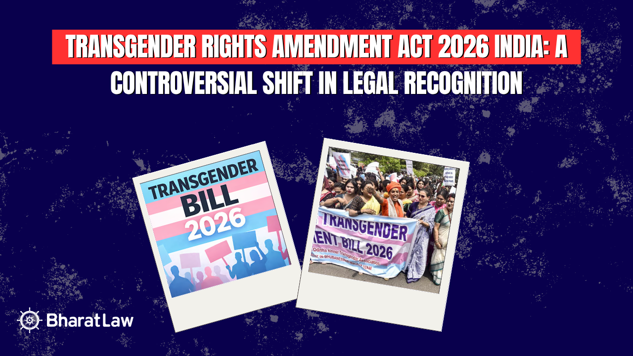 Transgender Rights Amendment Act 2026 India: A Controversial Shift in Legal Recognition